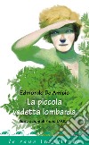 La piccola vedetta lombarda. E-book. Formato PDF ebook