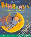 Bimbambel: Storie della buonanotte. E-book. Formato PDF ebook