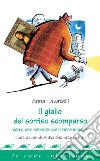 Il giallo del sorriso scomparso. E-book. Formato PDF ebook