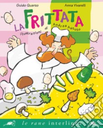 La frittata. E-book. Formato PDF ebook di Guido Quarzo