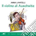 Il violino di Auschwitz. Audiolibro. Download MP3 ebook