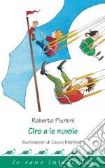 Ciro e le nuvole. E-book. Formato PDF ebook