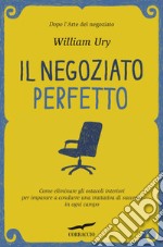 Il negoziato perfetto. E-book. Formato PDF ebook