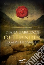 Outlander. Legami di sangue: Outlander #14. E-book. Formato EPUB ebook