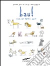Bau! Cani per tutti i gusti. E-book. Formato EPUB ebook