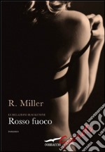 Rosso fuoco. E-book. Formato EPUB ebook