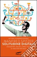 Solitudine digitale. E-book. Formato EPUB