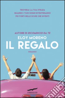 Il regalo. E-book. Formato PDF ebook di Eloy Moreno