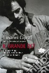 Il grande Det. Giuseppe Alippi alpinista e contadino: una storia italiana. E-book. Formato PDF ebook