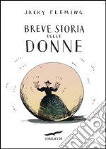 Breve storia delle donne. E-book. Formato PDF ebook