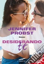 Desiderando te: Cuori solitari #5. E-book. Formato EPUB