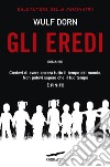 Gli eredi. E-book. Formato EPUB ebook