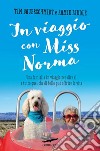 In viaggio con Miss Norma. E-book. Formato EPUB ebook