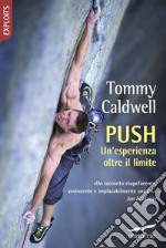 Push: Un'esperienza al limite. E-book. Formato EPUB ebook