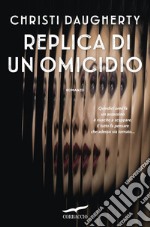 Replica di un omicidio. E-book. Formato EPUB ebook