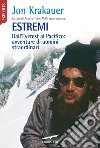 Estremi. E-book. Formato EPUB ebook di Jon Krakauer