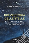 Breve storia delle stelle. E-book. Formato PDF ebook