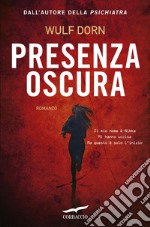 Presenza oscura. E-book. Formato EPUB ebook