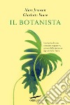 Il botanista. E-book. Formato EPUB ebook