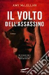 Il volto dell'assassino. E-book. Formato EPUB ebook