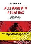 Allenamento Alcatraz. E-book. Formato EPUB ebook