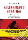 Allenamento Alcatraz. E-book. Formato PDF ebook