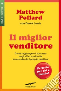 Il miglior venditore. E-book. Formato EPUB ebook di Matthew Pollard