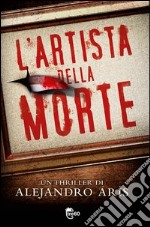 L' artista della morte. E-book. Formato EPUB ebook