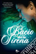 Il bacio della sirena. E-book. Formato EPUB ebook