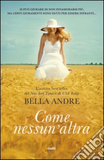 Come nessun'altra. E-book. Formato PDF ebook di Bella Andre