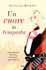 Un cuore in tempesta. E-book. Formato EPUB ebook