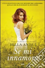 Se m'innamoro. E-book. Formato EPUB