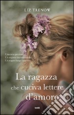 La ragazza che cuciva lettere d'amore. E-book. Formato EPUB ebook