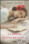 La piccola libreria del destino. E-book. Formato EPUB ebook di Sophie Nicholls