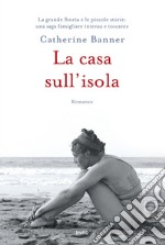 La casa sull'isola. E-book. Formato EPUB ebook