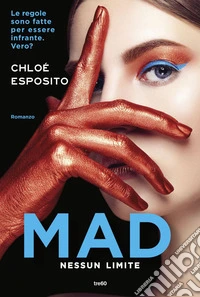 Mad: Nessun limite. E-book. Formato EPUB ebook