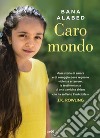 Caro mondo. E-book. Formato EPUB ebook