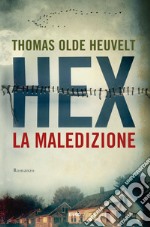 Hex, la maledizione. E-book. Formato EPUB ebook