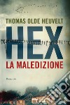 Hex, la maledizione. E-book. Formato EPUB ebook