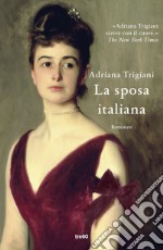 La sposa italiana. E-book. Formato EPUB ebook