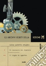 Gli archivi segreti della Sezione M. Il sussurro del diavolo - Il regno di Agarthi. E-book. Formato EPUB ebook