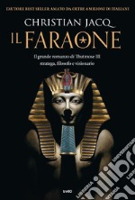 Il Faraone. E-book. Formato EPUB ebook