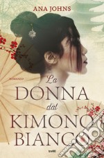 La donna dal kimono bianco. E-book. Formato EPUB ebook