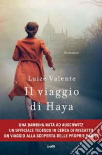 Il viaggio di Haya. E-book. Formato EPUB ebook di Luize Valente