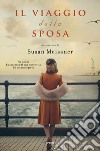 Il viaggio della sposa. E-book. Formato EPUB ebook