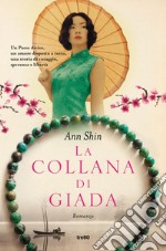 La collana di giada. E-book. Formato EPUB ebook