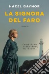 La signora del faro. E-book. Formato EPUB ebook di Hazel Gaynor