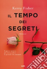 Il tempo dei segreti. E-book. Formato EPUB ebook