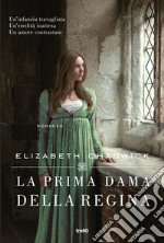 La prima dama della regina. E-book. Formato EPUB ebook