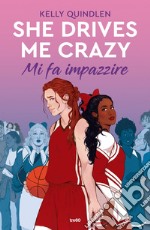 She Drives Me Crazy. Mi fa impazzire. E-book. Formato EPUB ebook